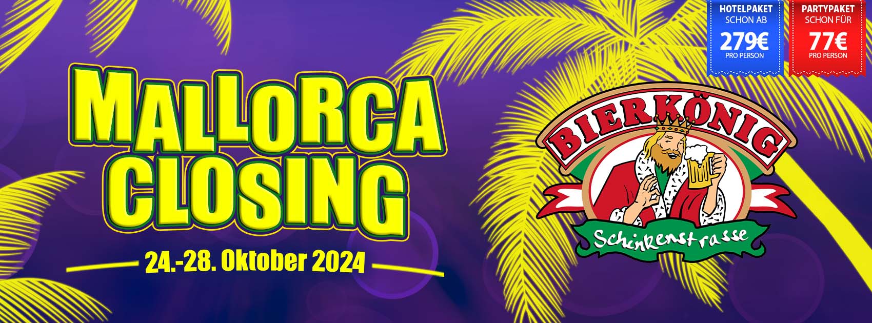 Mallorca Closing 2024 Partypaket Partypakete
